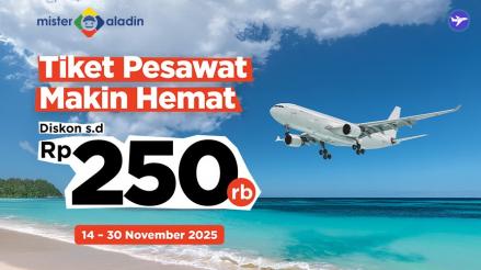 Rencanakan Liburan Tanpa Cemas Biaya Diskon Tiket Pesawat Hingga Rp250.000