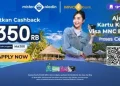 Awali Tahun dengan Liburan Seru dan Nikmati Cashback Rp350.000